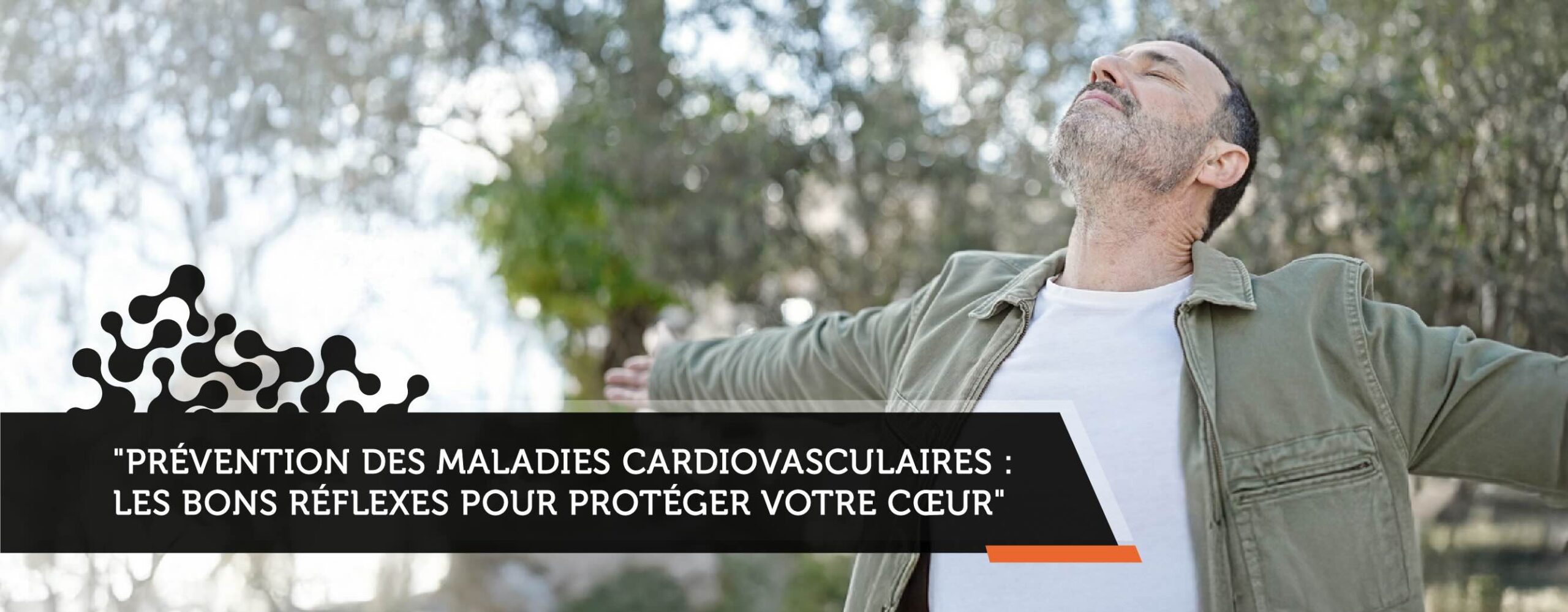 Prévention des maladies cardiovasculaires